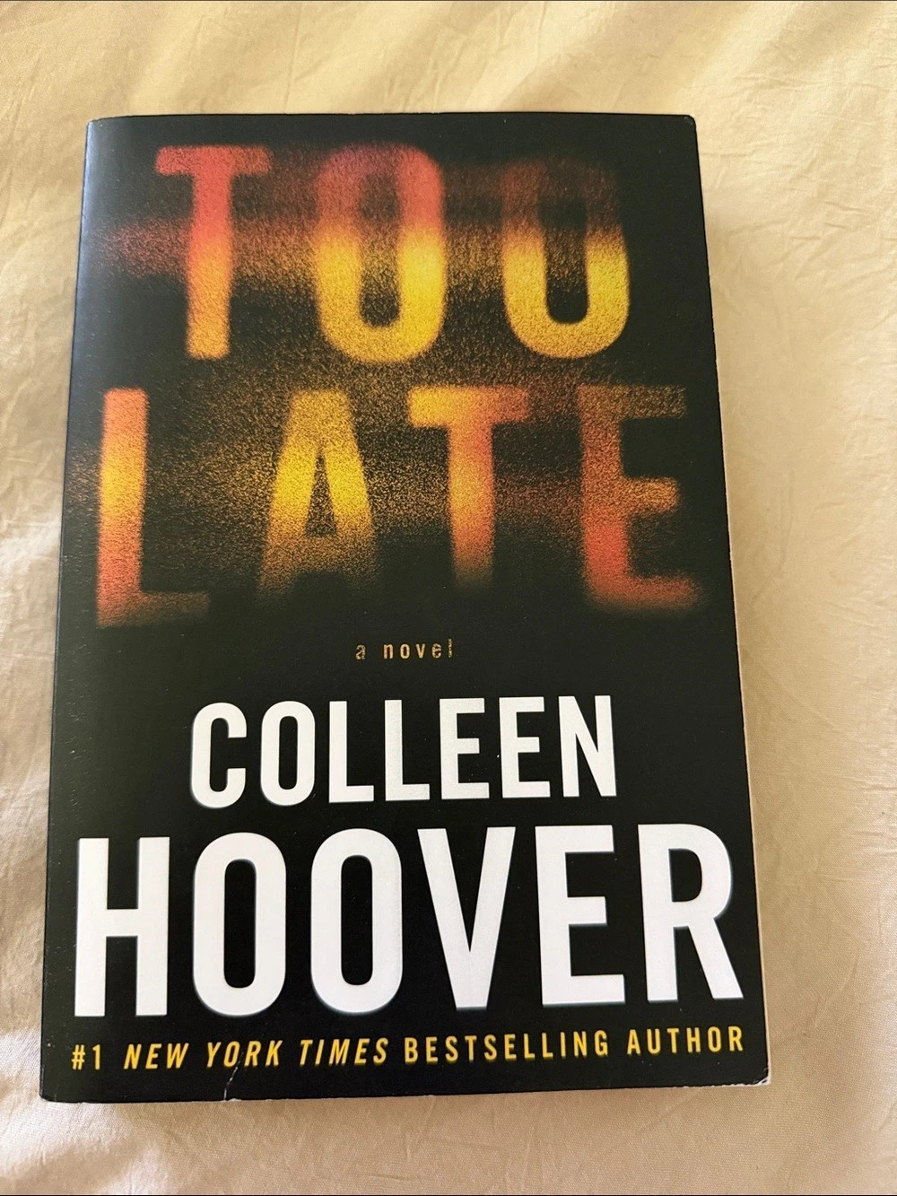 Too Late Novel Paperback Like New